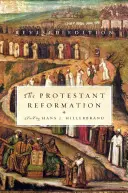 A protestáns reformáció: Felülvizsgált kiadás - The Protestant Reformation: Revised Edition