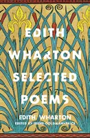 Edith Wharton válogatott versei - Selected Poems of Edith Wharton