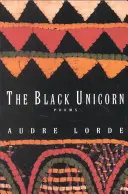 A fekete egyszarvú: Versek - The Black Unicorn: Poems