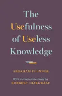 A haszontalan tudás haszna - The Usefulness of Useless Knowledge