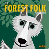 Az erdei nép - The Forest Folk