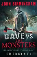 Dave vs. The Monsters - Emergence (David Hooper 1)