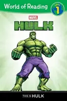 Az olvasás világa: Hulk This Is Hulk - World of Reading: Hulk This Is Hulk