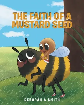 Egy mustármag hite - The Faith of a Mustard Seed