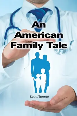 Egy amerikai családi mese - An American Family Tale