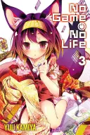 No Game No Life, 3. kötet (Light Novel) - No Game No Life, Vol. 3 (Light Novel)