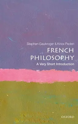 Francia filozófia: A Very Short Introduction - French Philosophy: A Very Short Introduction