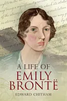 Emily Bront élete - A Life of Emily Bront