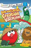 Bob és Larry teremtési vakációja: 1. szint - Bob and Larry's Creation Vacation: Level 1