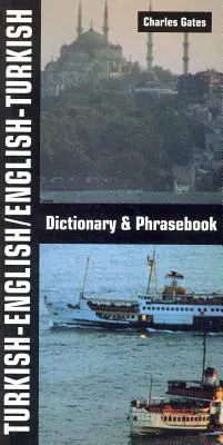 Török-angol/angol-török szótár és kifejezésgyűjtemény - Turkish-English/English-Turkish Dictionary and Phrasebook