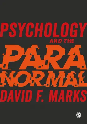 A pszichológia és a paranormális: Az anomális tapasztalatok feltárása - Psychology and the Paranormal: Exploring Anomalous Experience