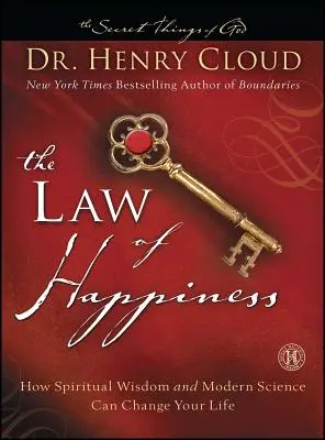 A boldogság törvénye: Hogyan változtathatja meg az életét a spirituális bölcsesség és a modern tudomány? - The Law of Happiness: How Spiritual Wisdom and Modern Science Can Change Your Life