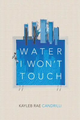 Víz, amihez nem nyúlok - Water I Won't Touch