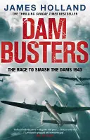 Dam Busters - A verseny a gátak szétzúzásáért, 1943 - Dam Busters - The Race to Smash the Dams, 1943