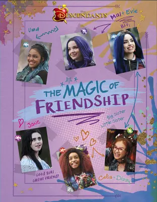 Utódok: A barátság varázsa - Descendants: The Magic of Friendship