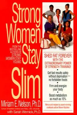 Az erős nők karcsúak maradnak - Strong Women Stay Slim