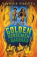 Bagdad aranylovasai - Golden Horsemen of Baghdad