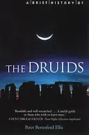 A druidák rövid története - Brief History of the Druids