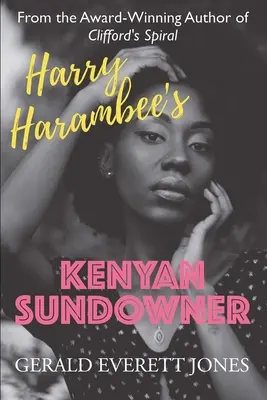 Harry Harambee's Kenyai naplemente - Harry Harambee's Kenyan Sundowner