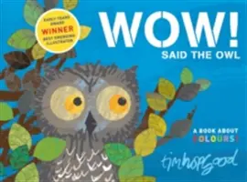 WOW! Mondta a bagoly - WOW! Said the Owl