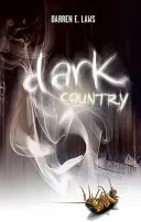 Dark Country - Dalok szerelemről és gyilkosságról - Dark Country - Songs of Love and Murder