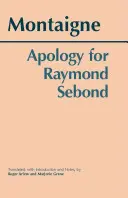 Raymond Sebond bocsánatkérése - Apology for Raymond Sebond