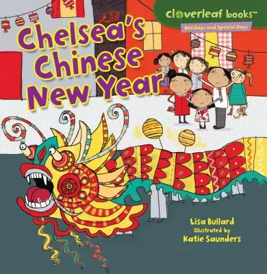 Chelsea kínai újéve - Chelsea's Chinese New Year