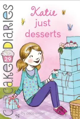 Katie Csak desszertek, 29 - Katie Just Desserts, 29