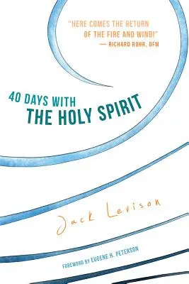 40 nap a Szentlélekkel: Friss levegő minden napra - 40 Days with the Holy Spirit: Fresh Air for Every Day