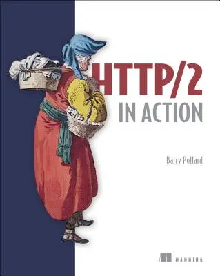 Http/2 akcióban - Http/2 in Action