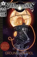 Euthanauts, Vol. 1: Ground Control (Földi irányítás) - Euthanauts, Vol. 1: Ground Control