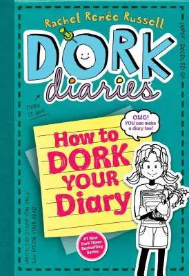 Hogyan dorbézolj a naplódban - How to Dork Your Diary