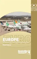 Repülőtéri útikalauzok Európában - Airport Spotting Guides Europe