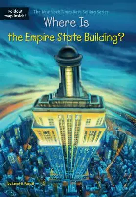 Hol található az Empire State Building? - Where Is the Empire State Building?