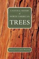 Az észak-amerikai fák természettörténete - A Natural History of North American Trees