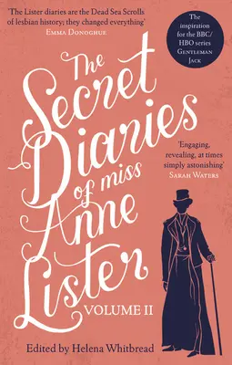 Miss Anne Lister titkos naplói - 2. kötet - The Secret Diaries of Miss Anne Lister - Vol.2