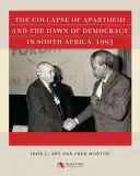 Az apartheid összeomlása és a demokrácia hajnala Dél-Afrikában, 1993 - The Collapse of Apartheid and the Dawn of Democracy in South Africa, 1993