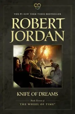 Az álmok kése: Az idő kereke tizenegyedik könyve - Knife of Dreams: Book Eleven of 'The Wheel of Time'