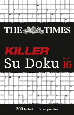 The Times Killer Su Doku: 16. könyv - The Times Killer Su Doku: Book 16