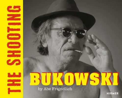 Bukowski: Bukowski: A lövöldözés - Bukowski: The Shooting