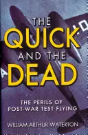 The Quick and the Dead