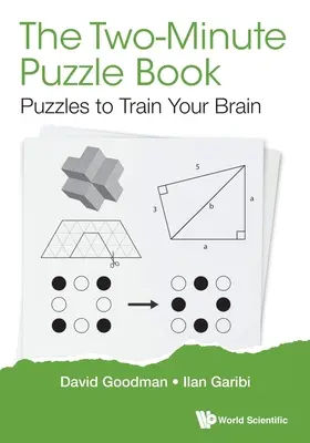 Kétperces rejtvénykönyv, A: Rejtvények az agy edzésére - Two-Minute Puzzle Book, The: Puzzles to Train Your Brain