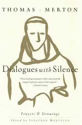 Párbeszédek a csenddel: Imák és rajzok - Dialogues with Silence: Prayers & Drawings