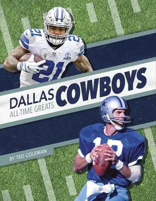 Dallas Cowboys Minden idők legjobbjai - Dallas Cowboys All-Time Greats