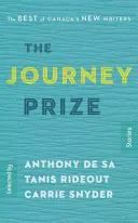 A Journey Prize történetek 27: Kanada új íróinak legjobbjai - The Journey Prize Stories 27: The Best of Canada's New Writers