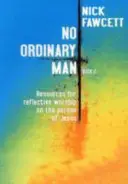 No Ordinary Man 2. könyv - No Ordinary Man Book 2