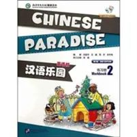 Kínai Paradicsom 2. kötet - Munkafüzet - Chinese Paradise vol.2 - Workbook