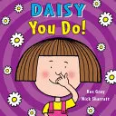 Daisy: Daisy: Te igen! - Daisy: You Do!