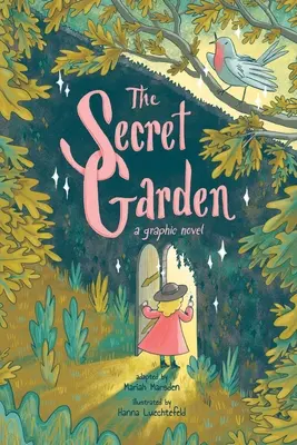 A titkos kert: A Graphic Novel - The Secret Garden: A Graphic Novel