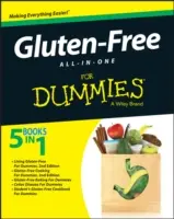 Gluténmentes minden egy az egyben - Dummies számára - Gluten-Free All-In-One for Dummies